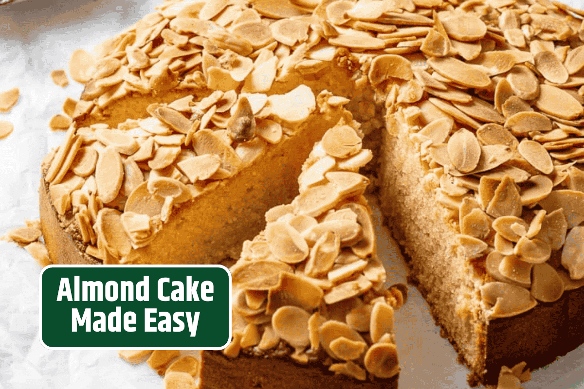 Almond Cake Made Easy: A Recipe You’ll Love