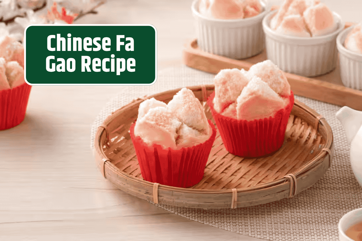 Chinese Fa Gao Recipe