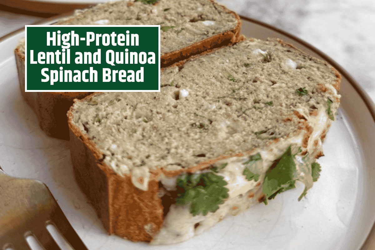 High-Protein Lentil and Quinoa Spinach Bread