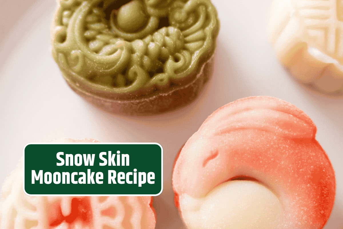 Snow Skin Mooncake Recipe—Soft, Chewy, and No Baking Needed!