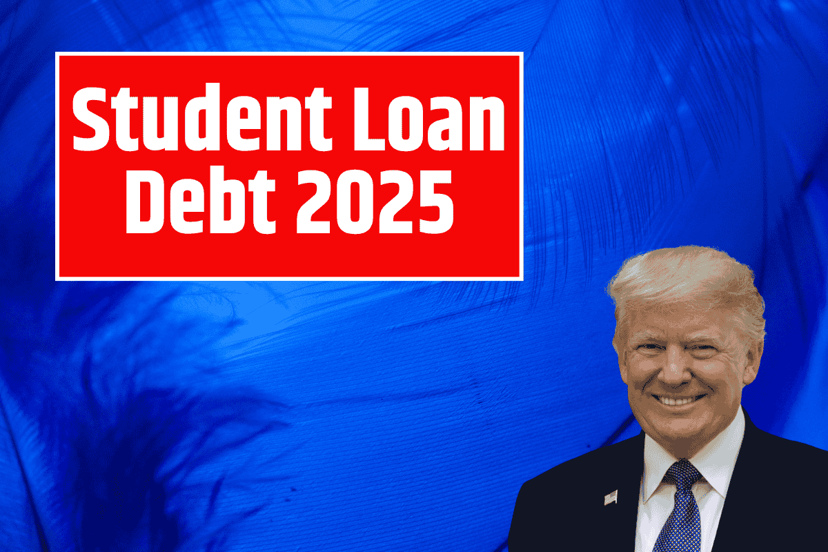 Student Loan Debt 2025